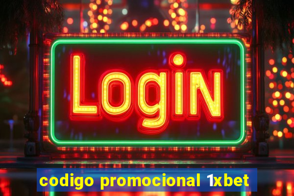 codigo promocional 1xbet